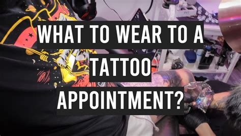 What to Wear to a Tattoo Appointment 